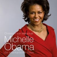 Produktbild: Michelle Obama: Ein amerikanischer Traum (Ungek&uuml;rzt)