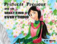 Produktbild: Princess Precious and the Great King of Everything