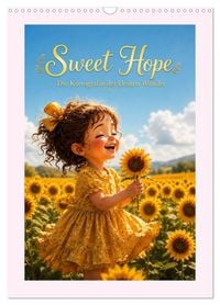 Produktbild: Sweet Hope (Wandkalender 2027 DIN A3 hoch), CALVENDO Monatskalender