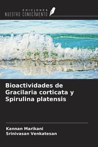 Produktbild: Bioactividades de Gracilaria corticata y Spirulina platensis