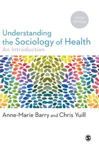 Produktbild: Barry, A: Understanding the Sociology of Health