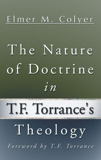 Produktbild: The Nature of Doctrine in T.F. Torrance's Theology