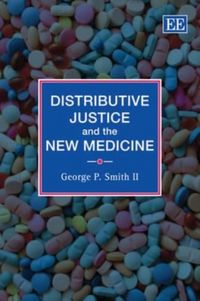 Produktbild: Ii, G:  Distributive Justice and the New Medicine