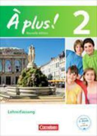 Produktbild: &Agrave; plus ! - Franz&ouml;sisch als 1. und 2. Fremdsprache - Ausgabe ab 2012 - Band 2