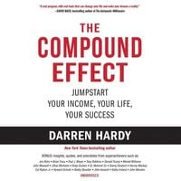 Bild vom Artikel The Compound Effect: Jumpstart Your Income, Your Life, Your Success vom Autor Darren Hardy