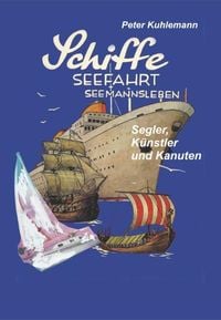 Produktbild: Schiffe, Seefahrt, Seemannsleben