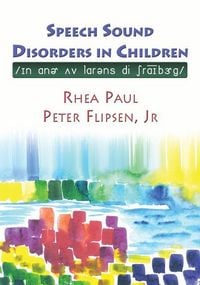 Produktbild: Speech Sound Disorders in Children in Honor of Lawrence D. Shriberg
