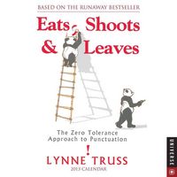 Produktbild: Eats, Shoots & Leaves Calendar: The Zero Tolerance Approach to Punctuation