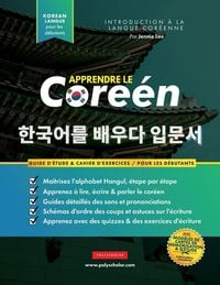 Produktbild: Apprendre Le Cor&eacute;en Pour Les D&eacute;butants