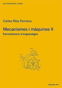 Produktbild: Mecanismes I Maquines II. Transmissions D'Engranat