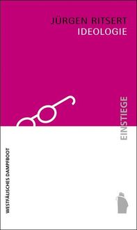 Bild vom Artikel Ideologie vom Autor Jürgen Ritsert
