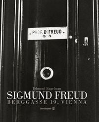 Produktbild: Sigmund Freud. Berggasse 19, Vienna