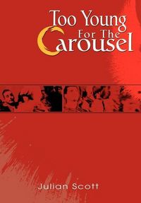 Produktbild: Too Young For The Carousel