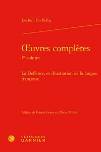 Produktbild: Oeuvres Completes T.1: La Deffence, et Illustration de la Langue