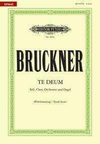 Produktbild: Bruckner, A: Te Deum C-Dur / URTEXT