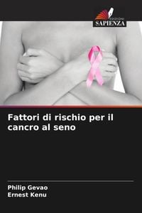 Produktbild: Fattori di rischio per il cancro al seno