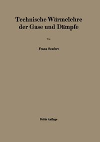 Produktbild: Technische W&auml;rmelehre der Gase und D&auml;mpfe