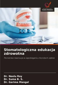Produktbild: Stomatologiczna edukacja zdrowotna