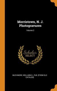 Produktbild: Morristown N J Photogravures V