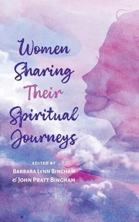 Produktbild: Women Sharing Their Spiritual Journeys