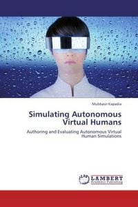 Produktbild: Kapadia, M: Simulating Autonomous Virtual Humans
