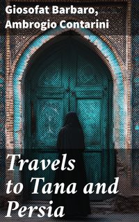 Produktbild: Travels to Tana and Persia
