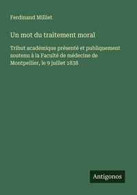 Produktbild: Un mot du traitement moral