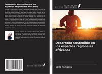 Produktbild: Desarrollo sostenible en los espacios regionales africanos