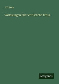 Produktbild: Vorlesungen &uuml;ber christliche Ethik