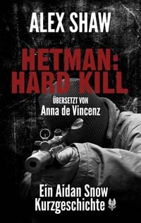 Bild vom Artikel Hetman: Hard Kill vom Autor Alex Shaw
