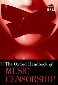 Produktbild: The Oxford Handbook of Music Censorship