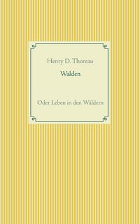 Produktbild: Walden oder Leben in den W&auml;ldern