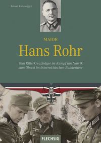 Bild vom Artikel Major Hans Rohr vom Autor Roland Kaltenegger