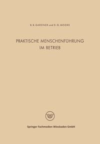 Produktbild: Praktische Menschenf&uuml;hrung im Betrieb