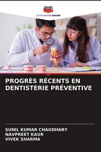 Produktbild: Progr&egrave;s R&eacute;cents En Dentisterie Pr&eacute;ventive