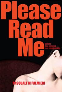 Produktbild: Please Read Me (Relationships, #1)