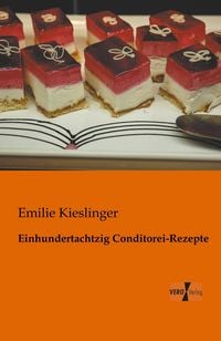 Produktbild: Einhundertachtzig Conditorei-Rezepte