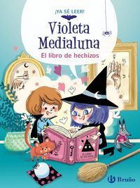 Produktbild: Violeta Medialuna, 1. El libro de hechizos