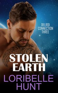 Produktbild: Stolen Earth (Delroi Connection, #3)