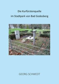 Produktbild: Die Kurf&uuml;rstenquelle im Stadtpark von Bad Godesberg