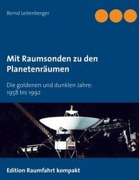 Produktbild: Mit Raumsonden zu den Planetenr&auml;umen