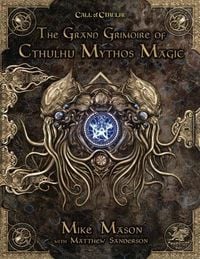 Produktbild: The Grand Grimoire of Cthulhu Mythos Magic