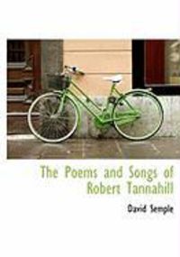 Produktbild: The Poems and Songs of Robert Tannahill