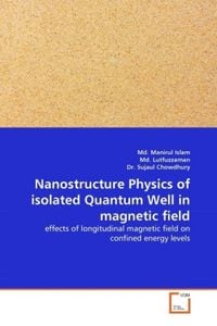 Produktbild: Islam, M: Nanostructure Physics of isolated Quantum Well in