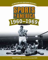 Produktbild: Sports in America: 1960 To 1969, 2nd Edition