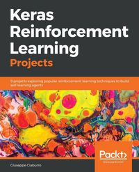 Produktbild: Keras Reinforcement Learning Projects