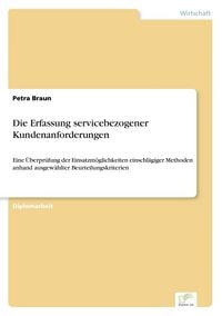 Produktbild: Die Erfassung servicebezogener Kundenanforderungen