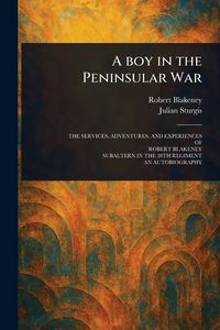 Produktbild: A Boy in the Peninsular War