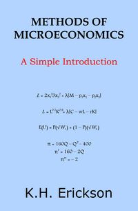 Produktbild: Methods of Microeconomics: A Simple Introduction (Simple Introductions, #14)