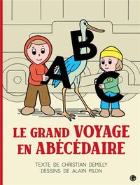 Produktbild: Le grand voyage en ab&eacute;c&eacute;daire